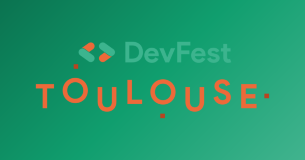 Bannière officielle du DevFest Toulouse 2026 organisée par le GDG Toulouse au centre Diagora
